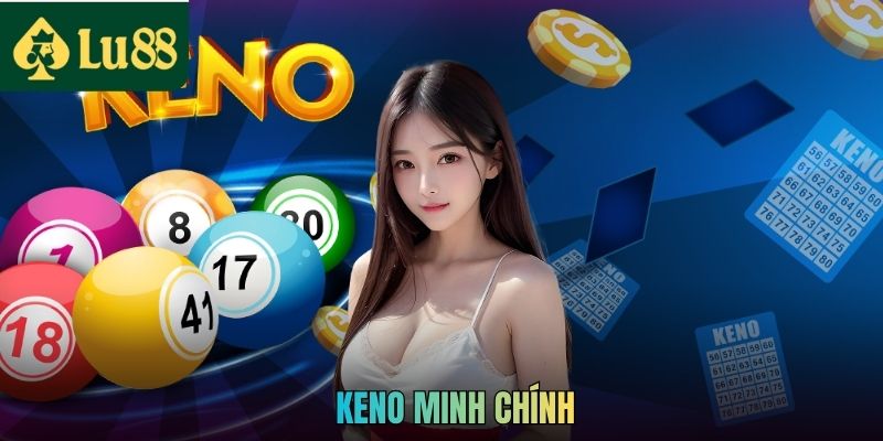 Keno Minh Chính - Theo Dõi Kết Quả Nhanh Và Chuẩn Xác 2026 2 Keno Minh Chính - Theo Dõi Kết Quả Nhanh Và Chuẩn Xác 2026