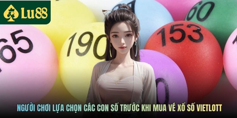 Xổ Số Vietlott - Cơ Hội Chinh Phục Giải Thưởng Trăm Tỷ Đồng 4 Người chơi lựa chọn các con số trước khi mua vé xổ số Vietlott